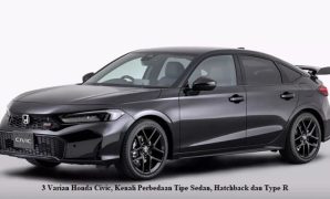 3 Varian Honda Civic, Kenali Perbedaan Tipe Sedan, Hatchback dan Type R